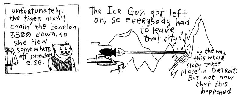 Except the robot flew away and the ice gun when on and on. Except the robot flew away and the ice gun when on and on.